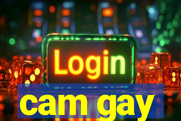 cam gay